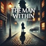 The Man Within, Graham Greene