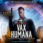 Vax Humana, Michael Anderle
