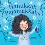 Hanukkah Pajamakkahs, Dara Henry