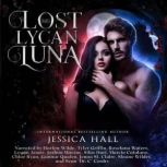His Lost Lycan Luna, Jessica Hall
