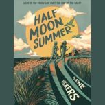 HalfMoon Summer, Elaine Vickers