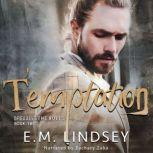 Temptation, E.M. Lindsey