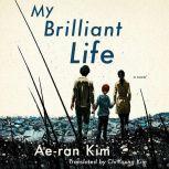 My Brilliant Life, Aeran Kim