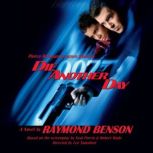 Die Another Day, Raymond Benson