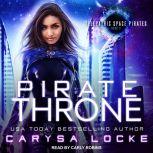 Pirate Throne, Carysa Locke