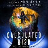 Calculated Risk, Michael Anderle