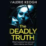 Deadly Truth, The, Valerie Keogh