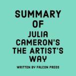Summary of Julia Cameron's The Artist's Way, Falcon Press