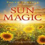 Pagan Portals Sun Magic, Rachel Patterson