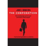 The Corporation, Joel Bakan