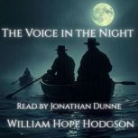 The Voice in the Night, William Hope Hodgson