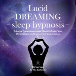 Lucid Dreaming Sleep Hypnosis, Aloharmony