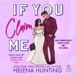 If You Claim Me, Helena Hunting