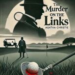 The Murder on the Links, Agatha Christie