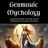 Germanic Mythology, Christiano Farrezi