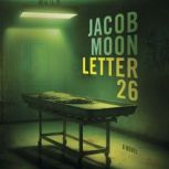 Letter 26, Jacob Moon