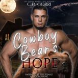 Cowboy Bears Hope, C.D. Gorri