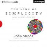The Laws of Simplicity, John Maeda