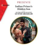 Indian Prince's Hidden Son, Lynne Graham