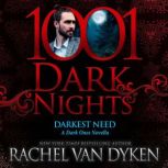 Darkest Need, Rachel Van Dyken