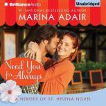 Need You for Always, Marina Adair