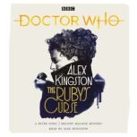 Doctor Who The Rubys Curse, Alex Kingston