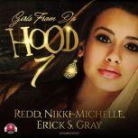 Girls from da Hood 7, Redd Nikki Michelle Erick S. Gray