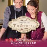 The Seekers, Wanda E Brunstetter