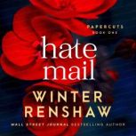 Hate Mail, Winter Renshaw