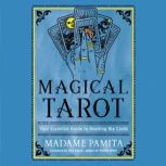 Magical Tarot, Madame Pamita