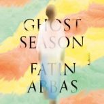 Ghost Season, Fatin Abbas