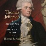 Thomas Jefferson, Thomas S. Kidd