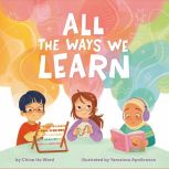 All the Ways We Learn, Chloe Ito Ward