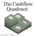 The Cashflow Quadrant, Robert T. Kiyosaki