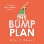 The Bump Plan, Hollie Grant