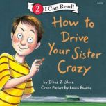 How to Drive Your Sister Crazy, Diane Z. Shore