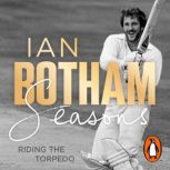 Seasons, Ian Botham