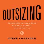 Outsizing, Steve Coughran