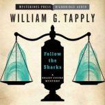 Follow the Sharks, William G. Tapply
