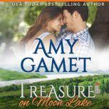 Treasure on Moon Lake, Amy Gamet