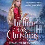 In Time for Christmas, Heather Blanton