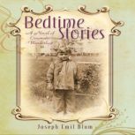 Bedtime Stories, Joseph Emil Blum