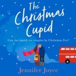 The Christmas Cupid, Jennifer Joyce