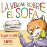 La verdad sobre el sofa, Adam Rubin
