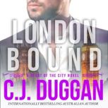 London Bound, C.J. Duggan