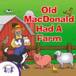 Old MacDonald Had A Farm, Kim Mitzo Thompson