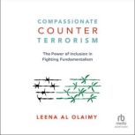 Compassionate Counterterrorism, Leena Al Olaimy