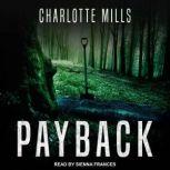 Payback, Charlotte Mills