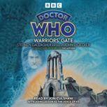 Doctor Who Warriors Gate, John Lydecker