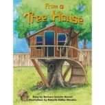 From a Tree House, Barbara Schmitz Garriel